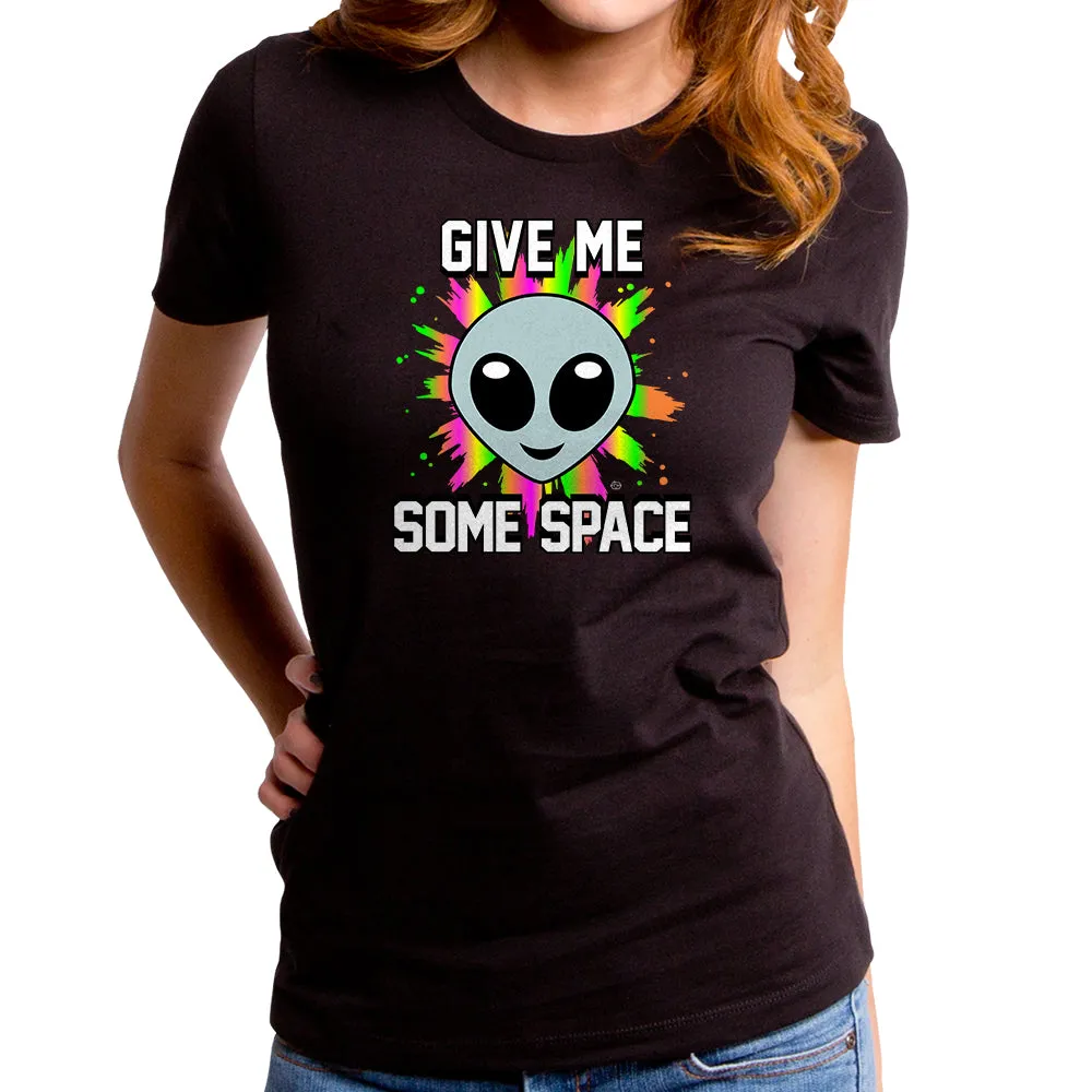 Give Me Some Space Women's T-Shirt